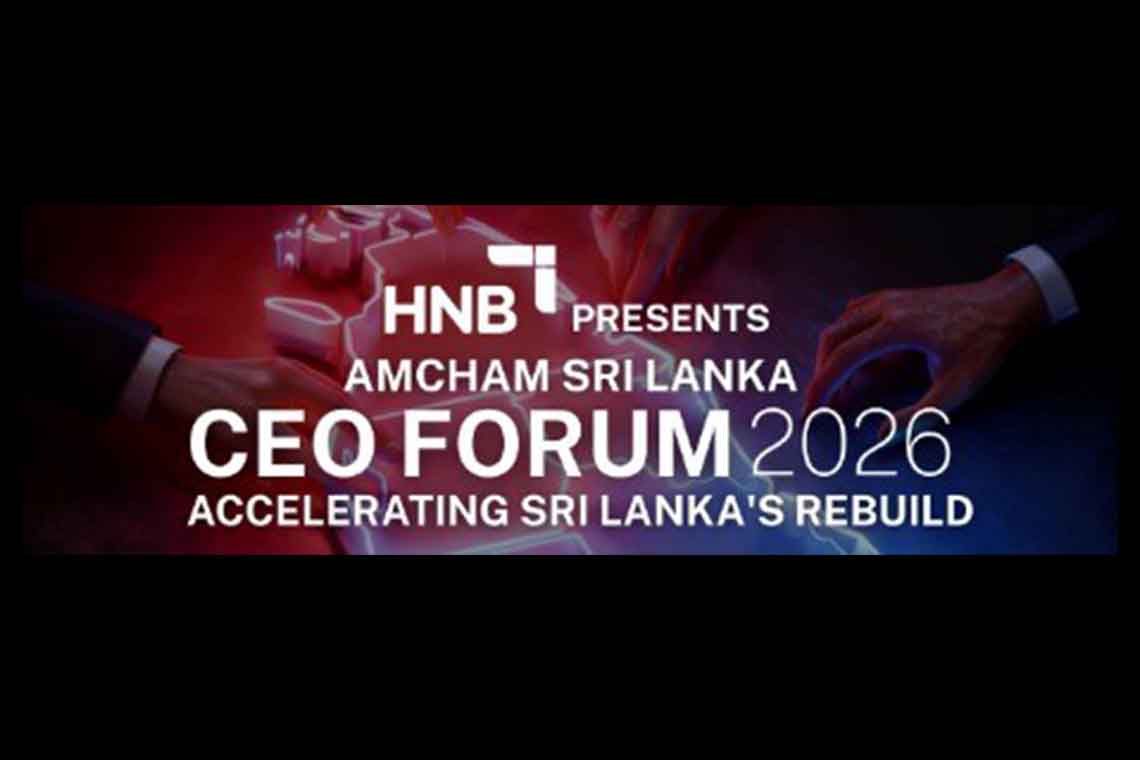 HNB Presents The Amcham Sri Lanka CEO Forum 2026 Accelerating Sri Lanka’s Rebuild 2026