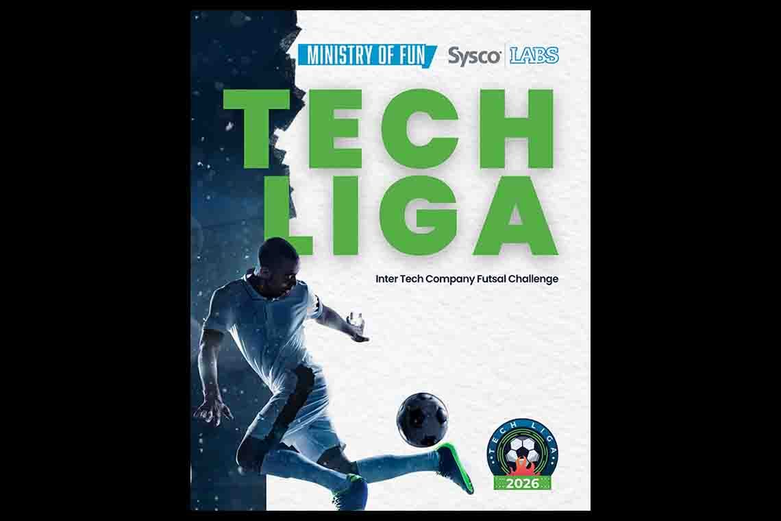 Sysco LABS’ Ministry Of Fun to Host 2nd Edition of ‘Tech Liga’ Inter-Tech Company Futsal Tournament