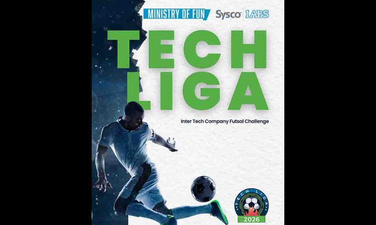 Sysco LABS’ Ministry Of Fun to Host 2nd Edition of ‘Tech Liga’ Inter-Tech Company Futsal Tournament