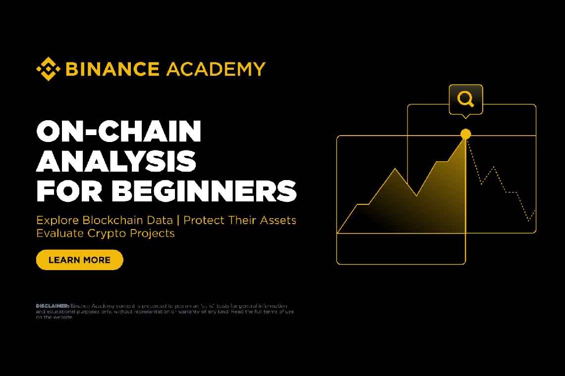 Binance Academy Launches a Beginner-level On-Chain Analysis Course to Promote Crypto Safety