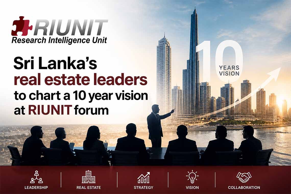 Sri Lanka's real estate leaders to chart a 10 year vision at RIUNIT forum