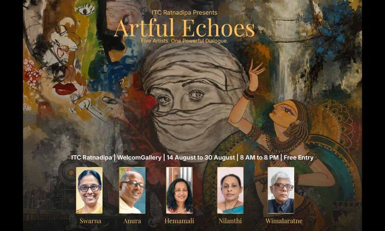 Five Sri Lankan Artists Unite for Artful Echoes at the WelcomGallery, ITC Ratnadipa