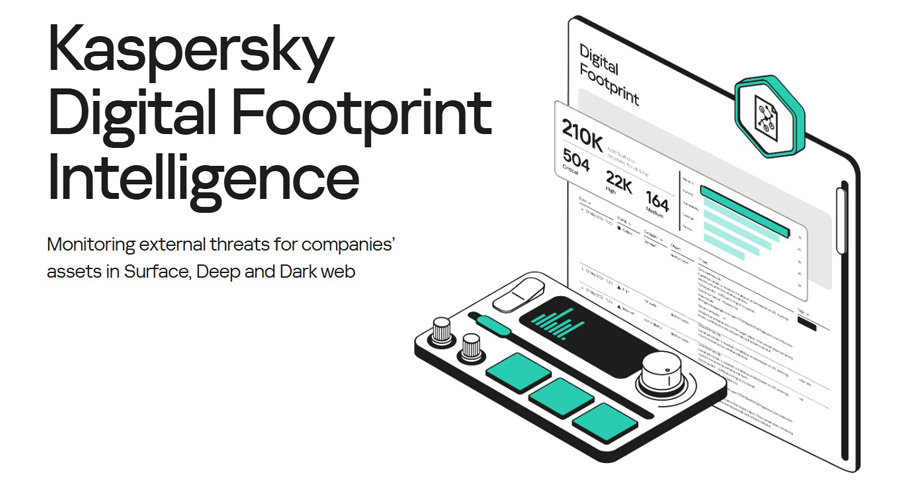 Kaspersky expands Digital Footprint Intelligence with new External Attack Surface module